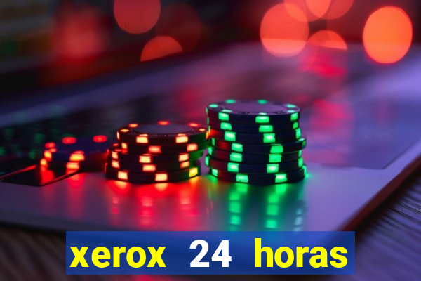 xerox 24 horas porto alegre